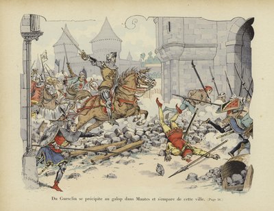 Bertrand du Guesclin prend la ville de Mantes, 1364 - Paul de Semant